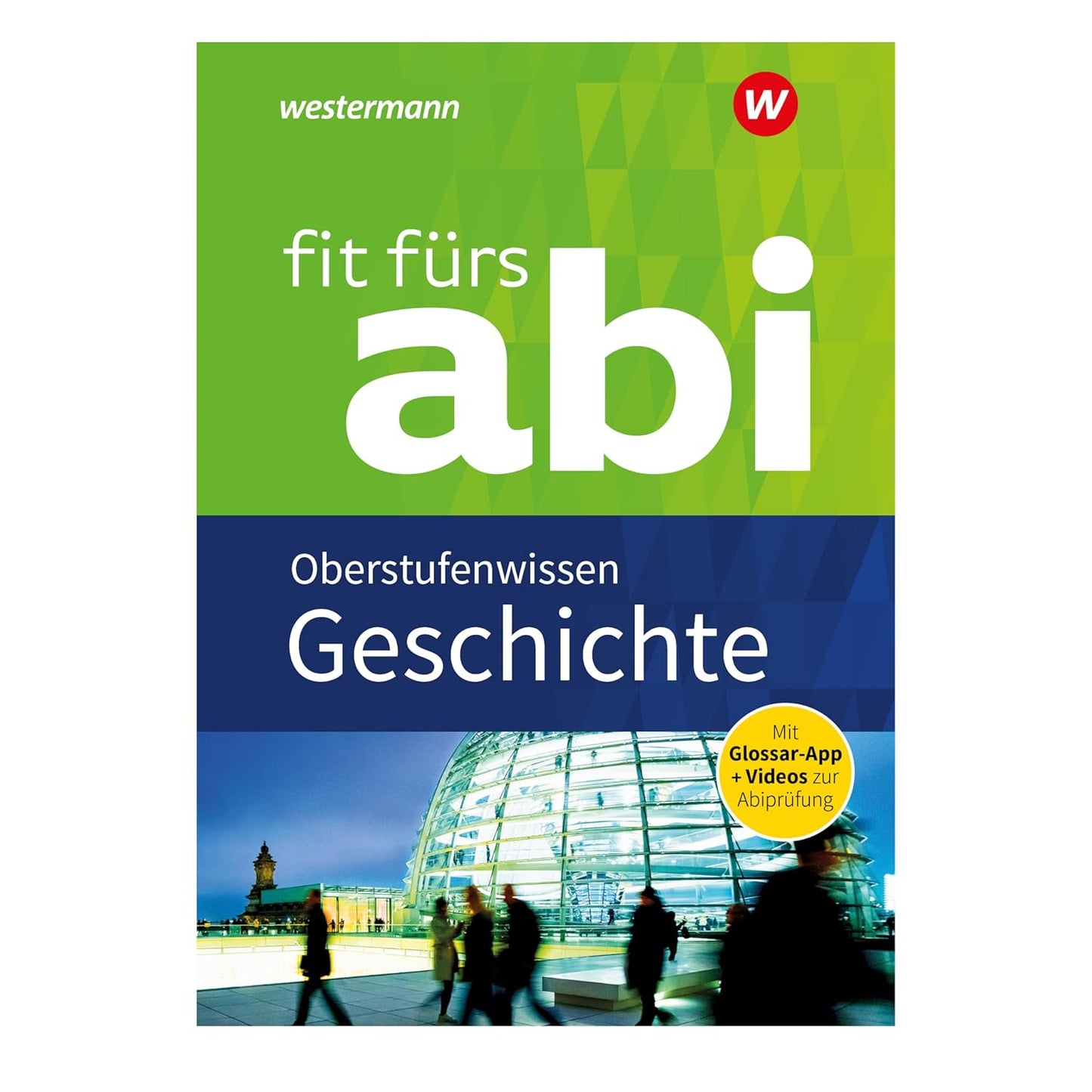 fit fürs abi - Oberstufen - wissen Geschichte - The German Bookstore ZA