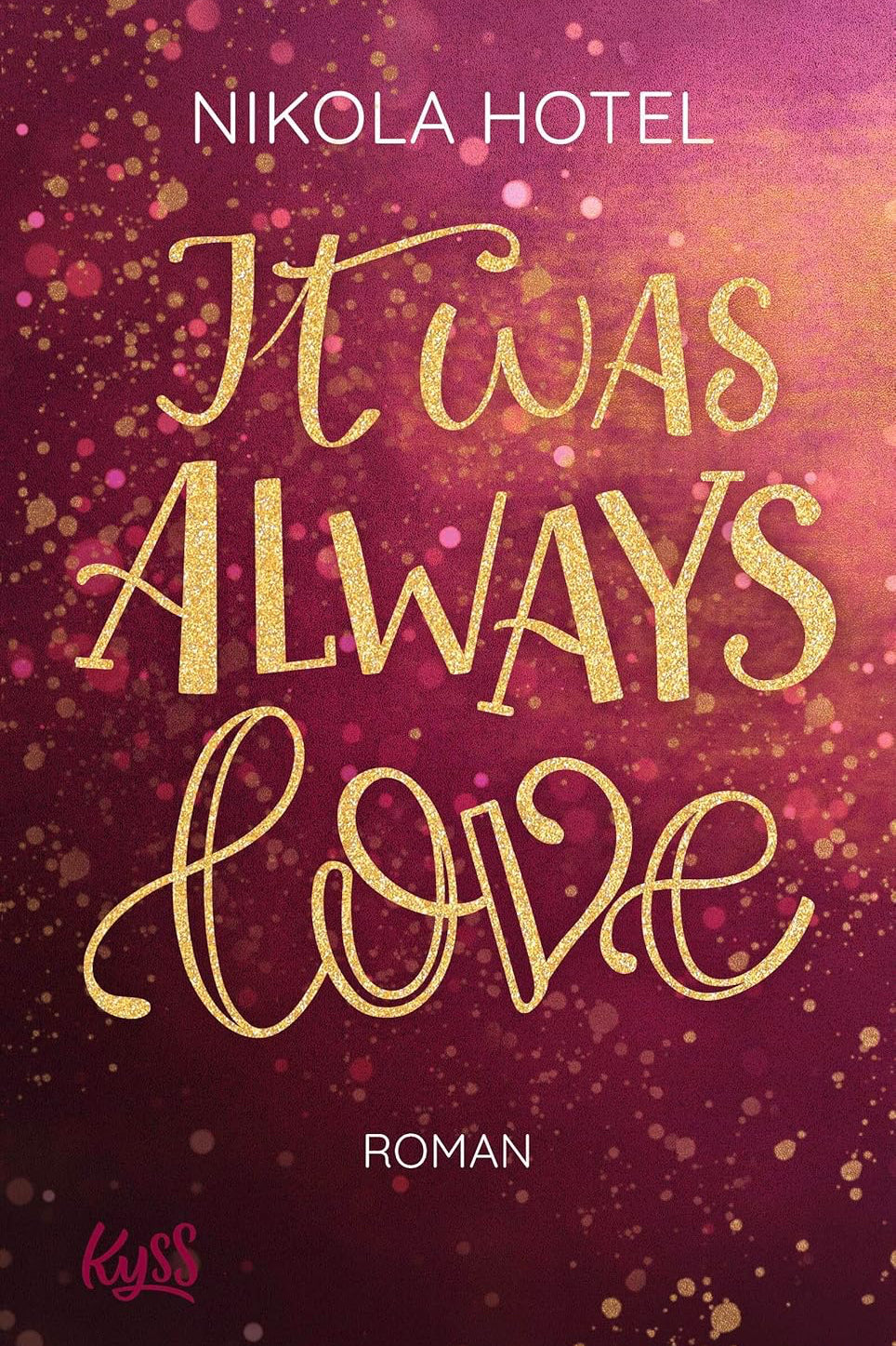 It was always love - The German Bookstore ZA