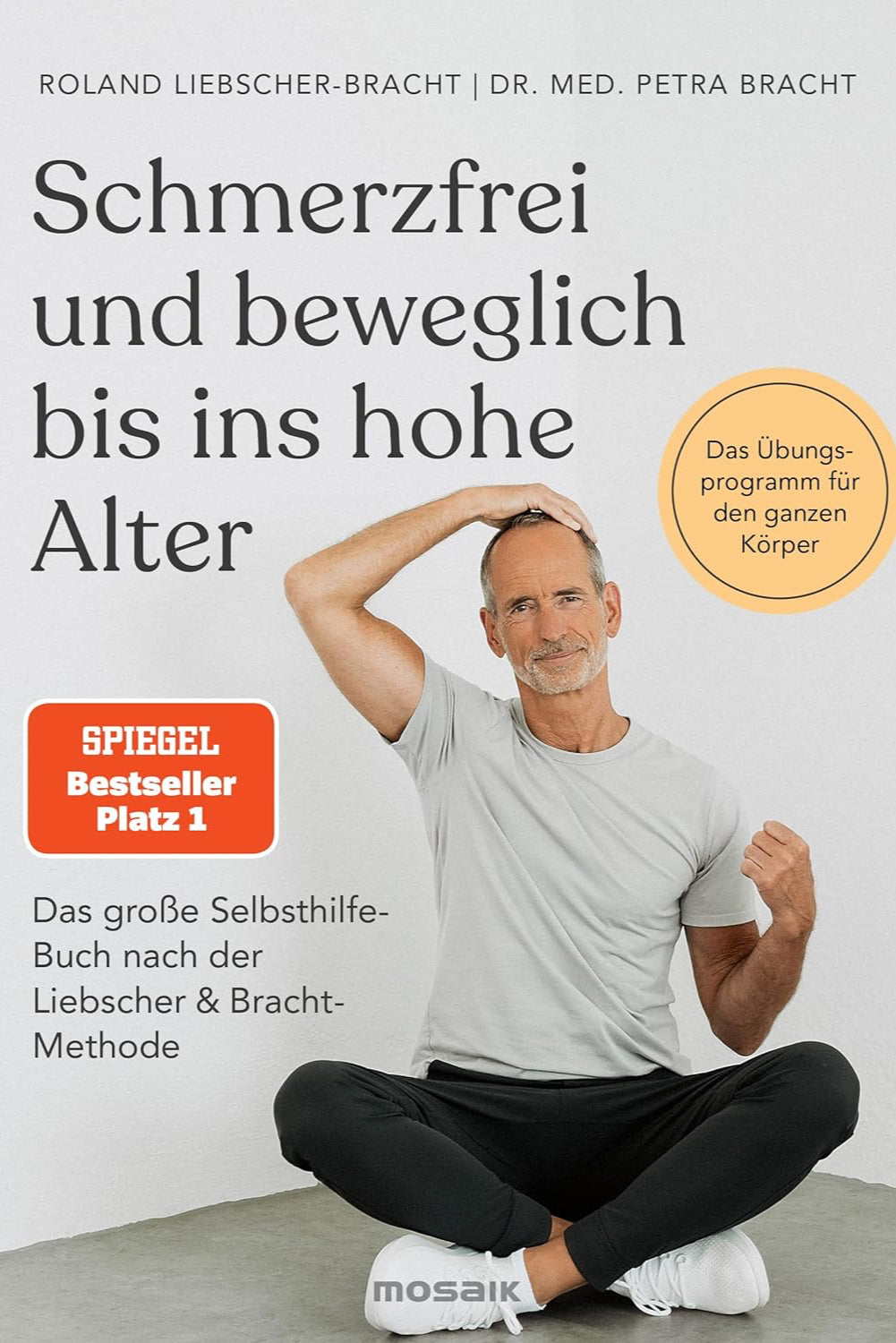 Schmerzfrei und beweglich bis ins hohe Alter - The German Bookstore ZA