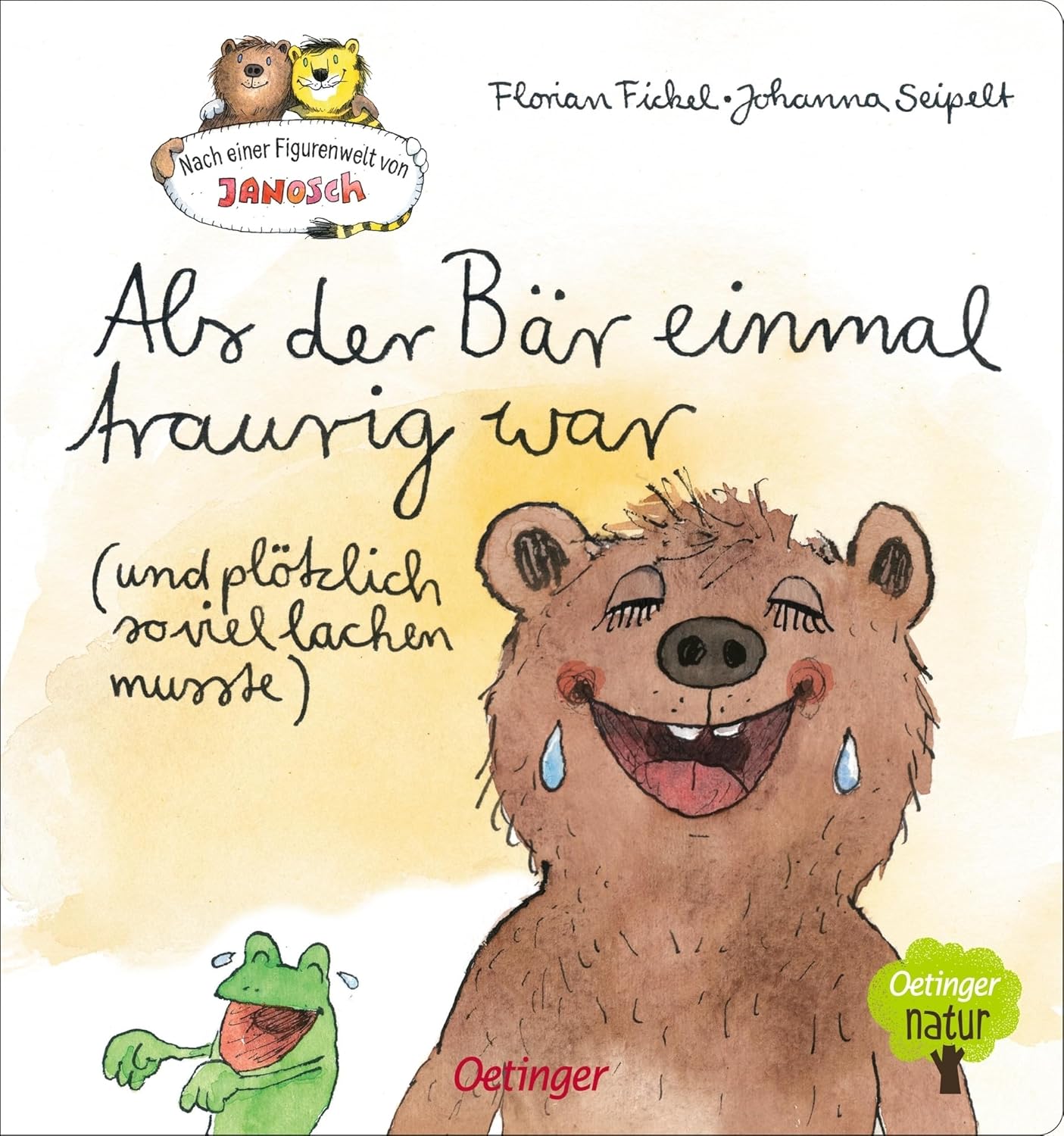 Als der Bär einmal traurig war (und plötzlich so viel lachen musste)
