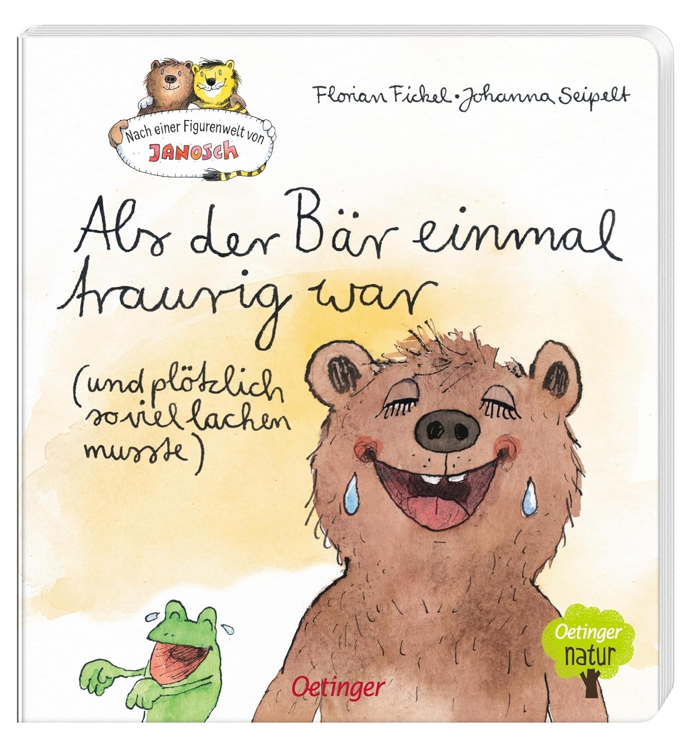Als der Bär einmal traurig war (und plötzlich so viel lachen musste)