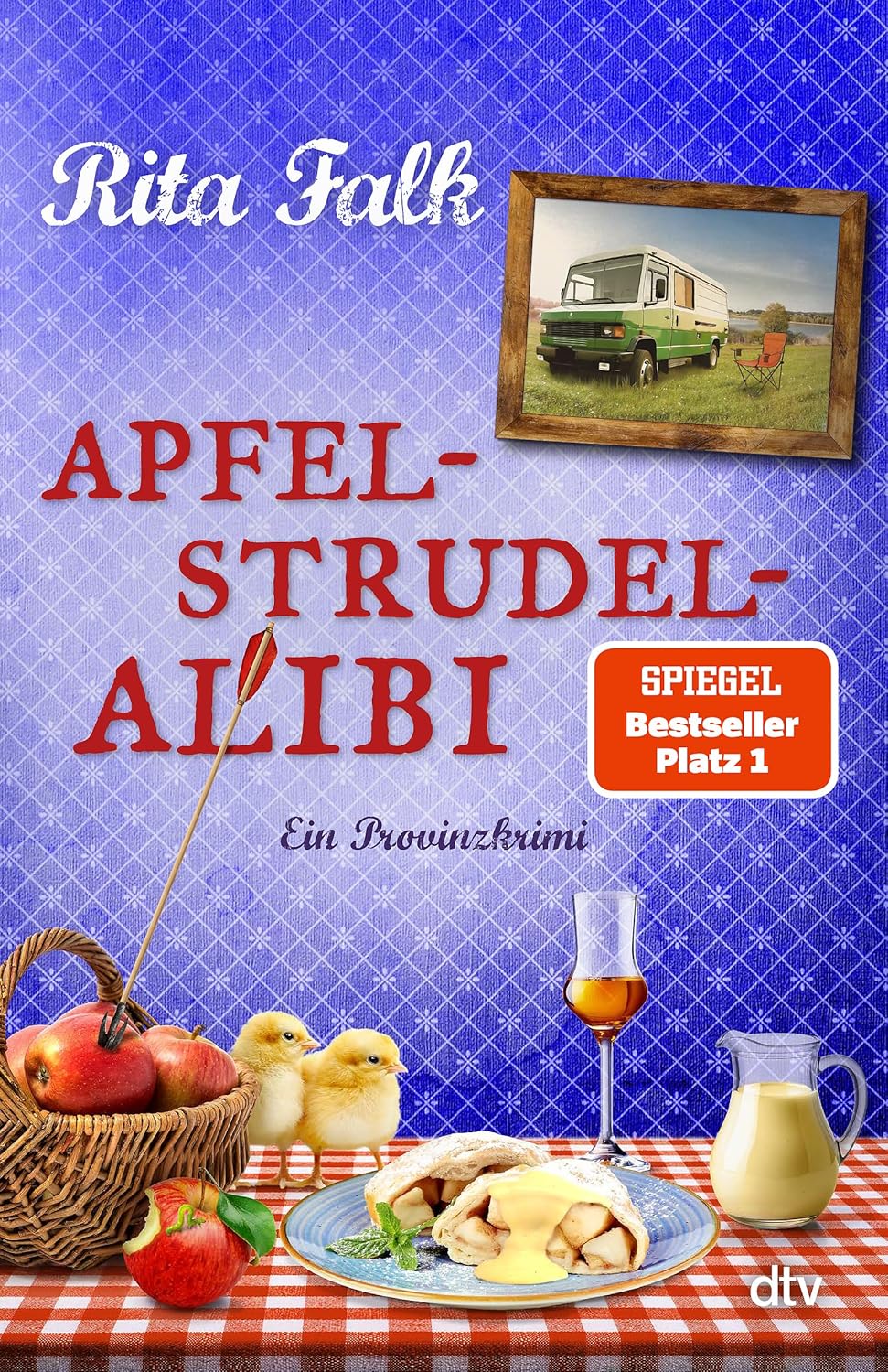 Apfelstrudel-Alibi: Ein Provinzkrimi 