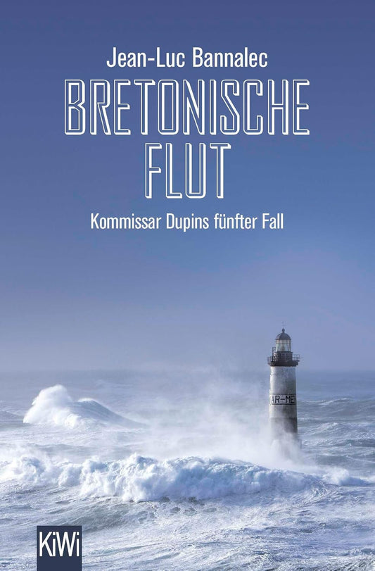 Bretonische Flut: Kommissar Dupins fünfter Fall
