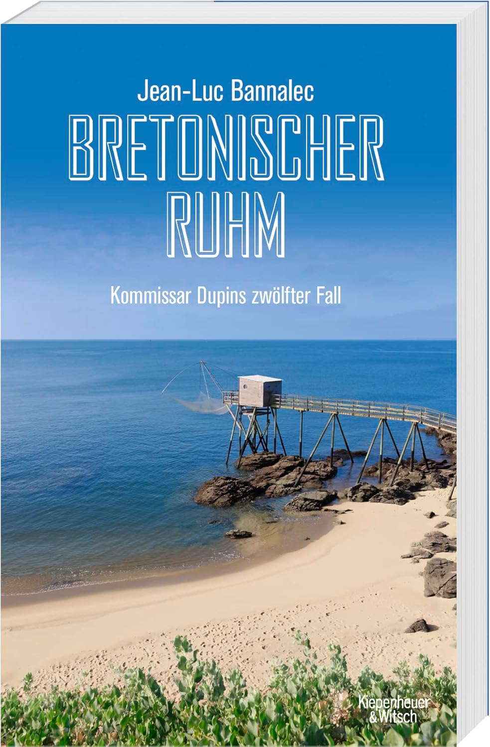 Bretonischer Ruhm: Kommissar Dupins zwölfter Fall