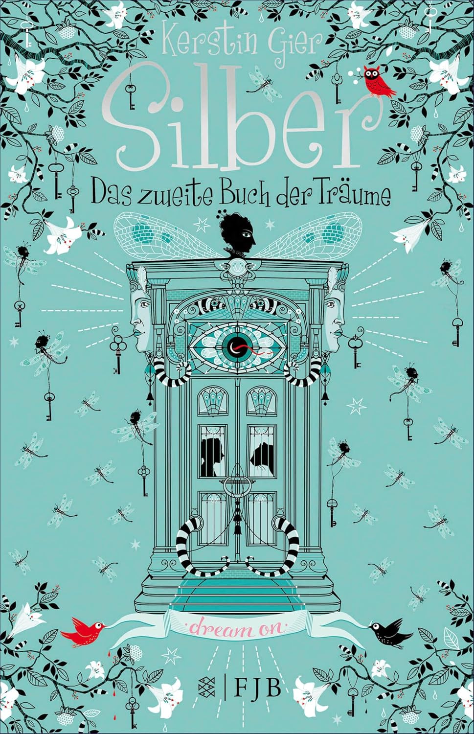 Das zweite Buch der Träume (Silber-Trilogie, Band 2)