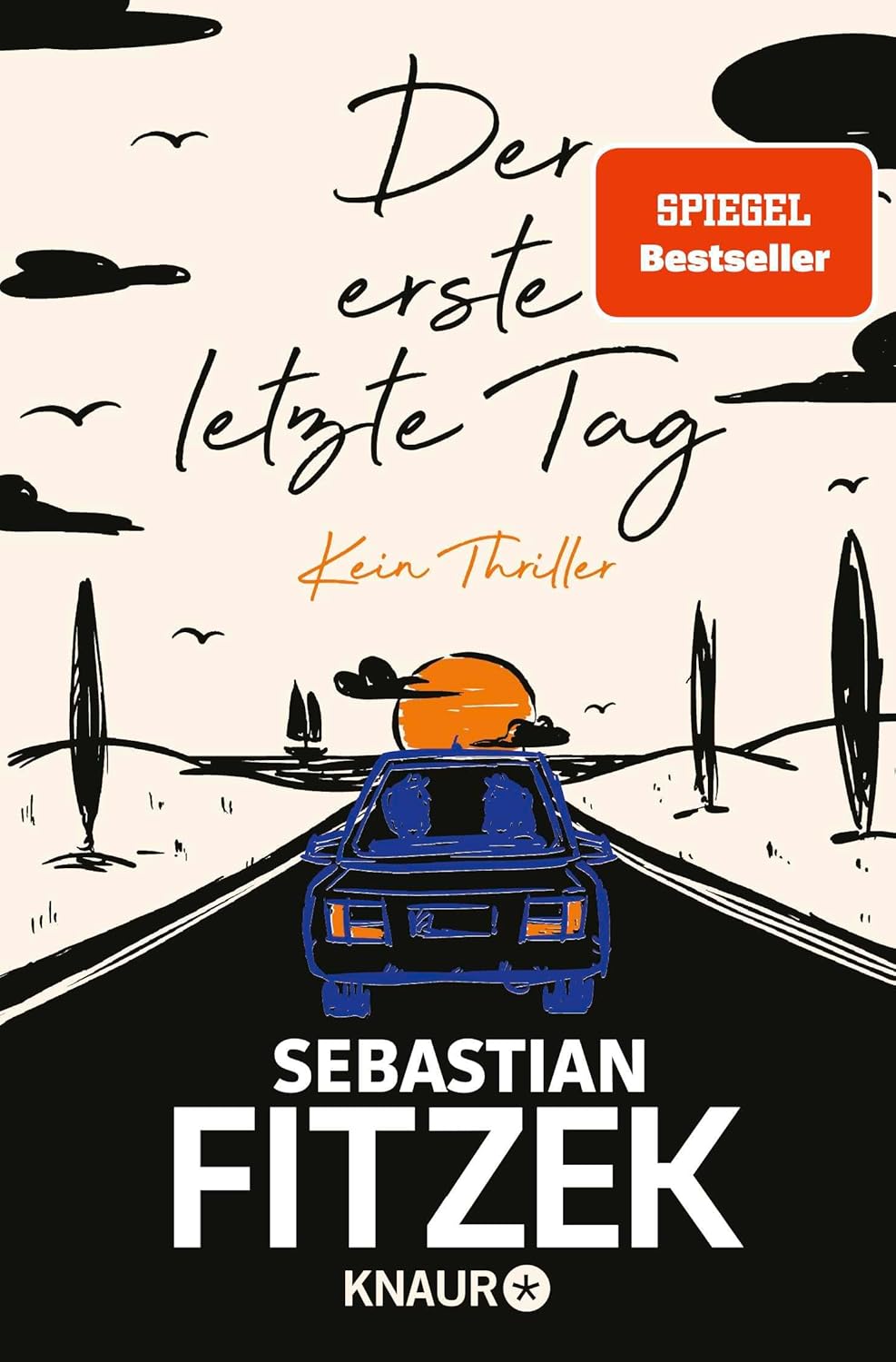Der erste letzte Tag: Kein Thriller 