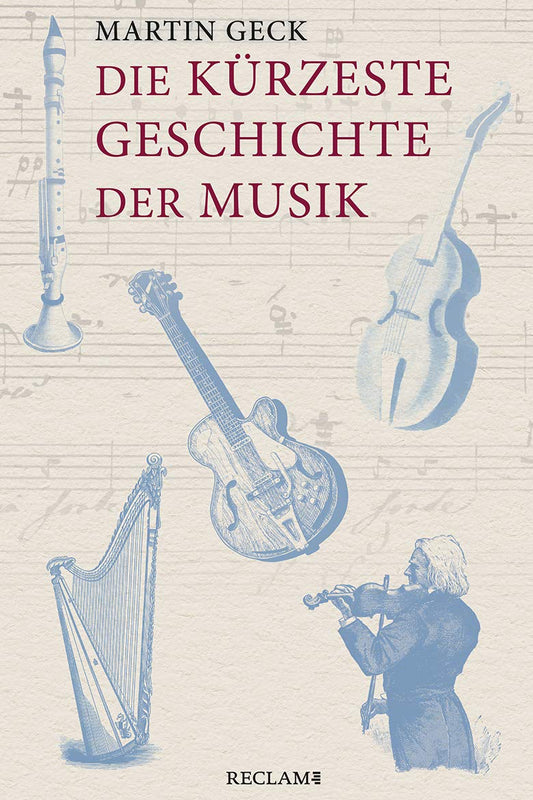 Die kürzeste Geschichte der Musik