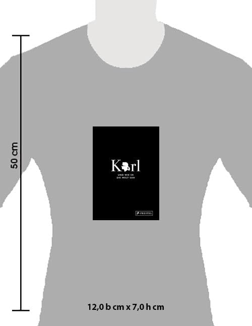 Karl und wie er die Welt sah