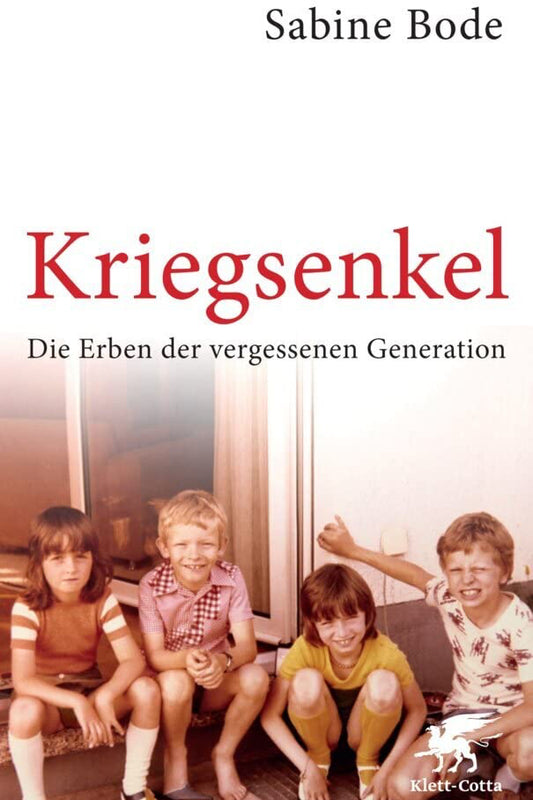 Kriegsenkel: Die Erben der vergessenen Generation
