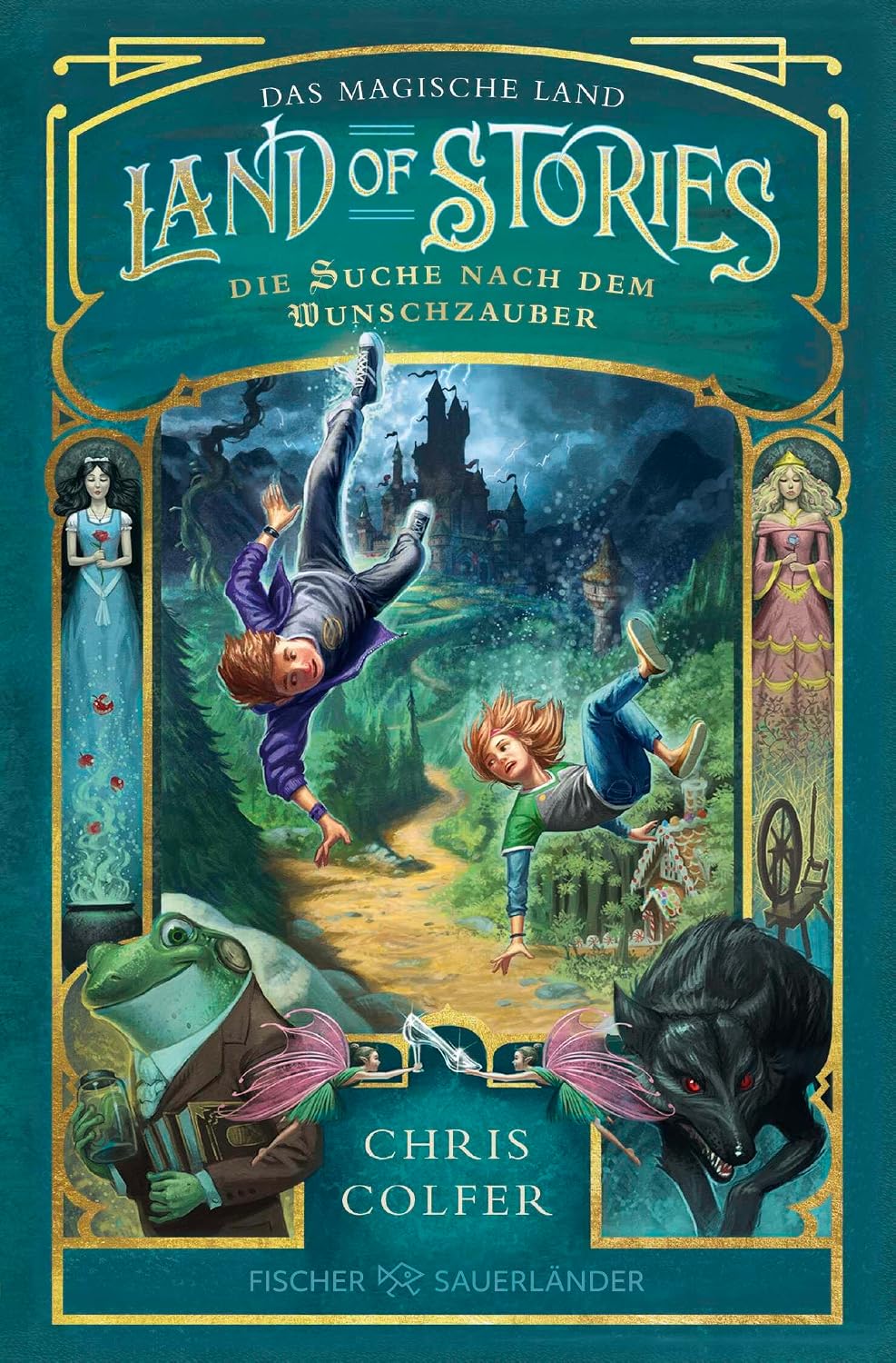 Land of Stories: Das magische Land – Die Suche nach dem Wunschzauber: Fantasy-Kinderbuch