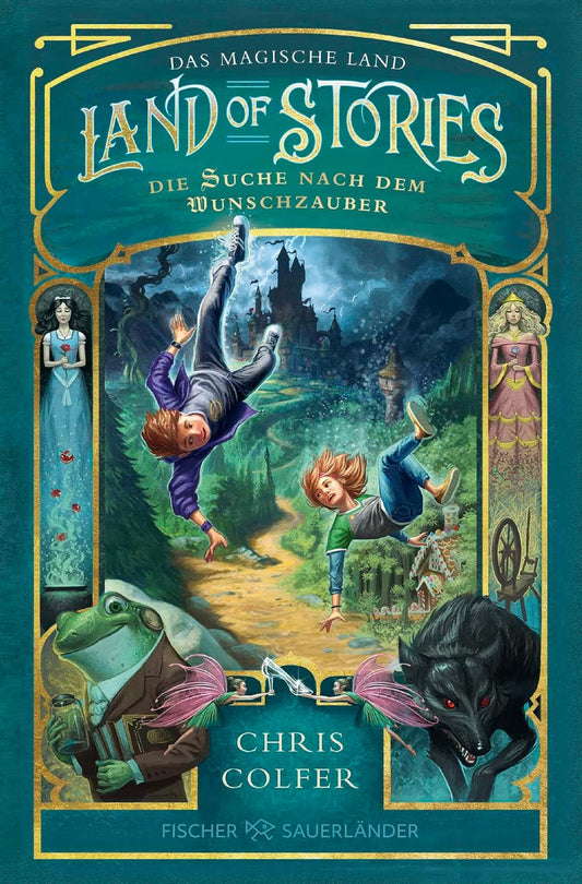Land of Stories: Das magische Land – Die Suche nach dem Wunschzauber: Fantasy-Kinderbuch