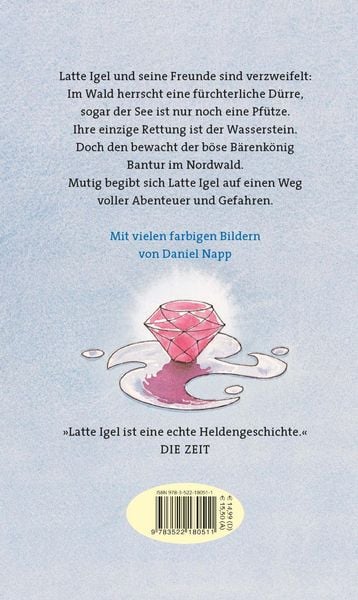 Latte Igel 1: Latte Igel und der Wasserstein