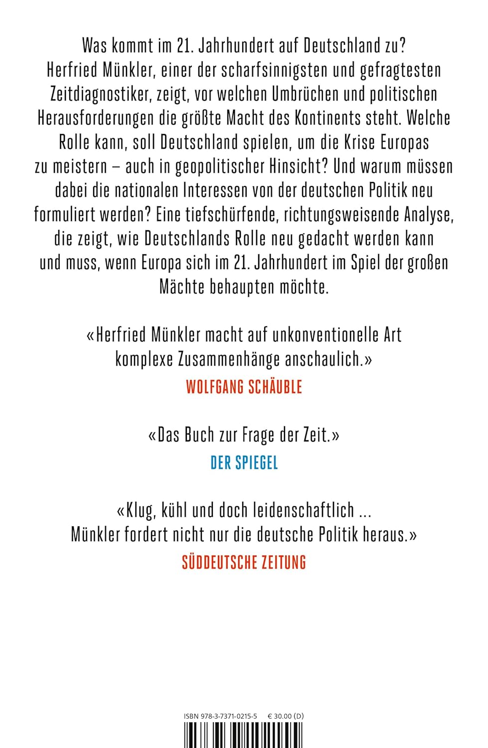 Macht im Umbruch: Deutschlands Rolle in Europa und die Herausforderungen des 21. Jahrhunderts