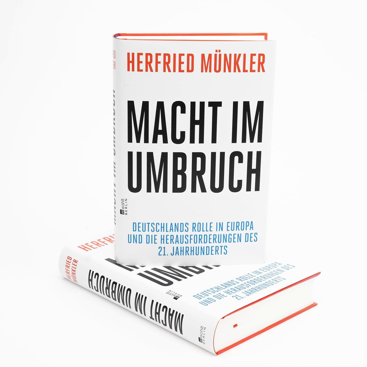 Macht im Umbruch: Deutschlands Rolle in Europa und die Herausforderungen des 21. Jahrhunderts