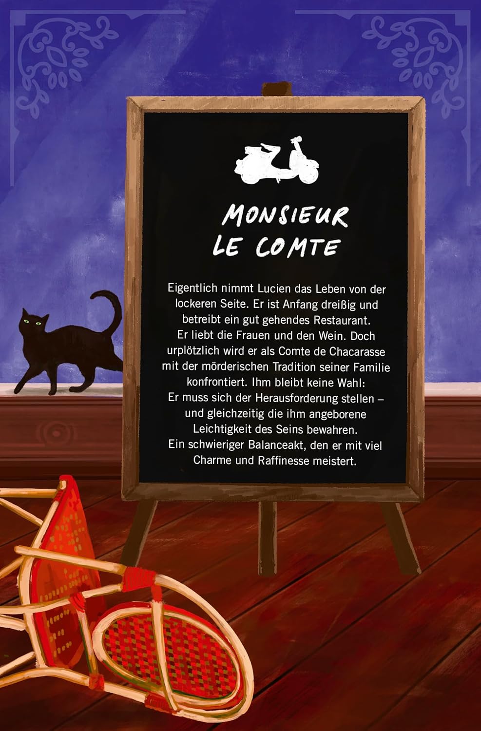 Monsieur le Comte und die Kunst des Tötens