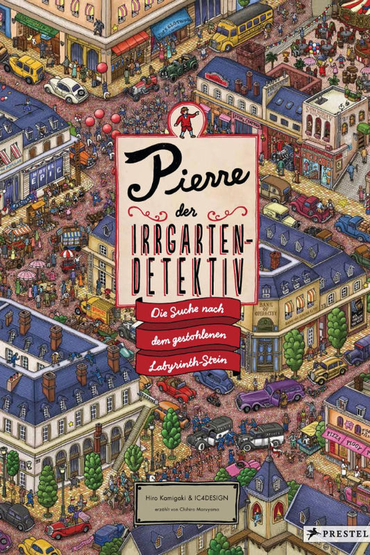 Pierre, der Irrgarten-Detektiv: Die Suche nach dem gestohlenen Labyrinth-Stein