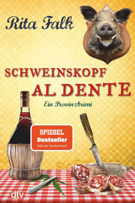 Schweinskopf al dente: Der dritte Fall für den Eberhofer