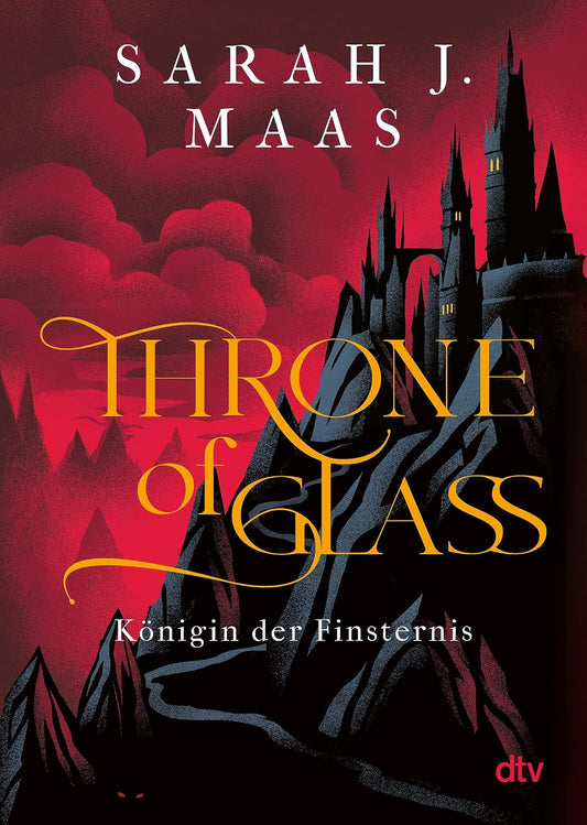 Throne of Glass – Königin der Finsternis