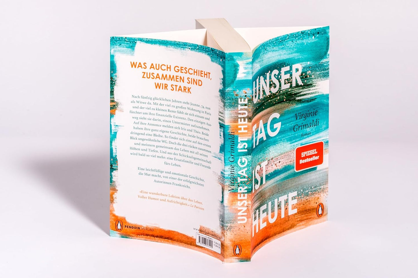 Unser Tag ist heute: Roman