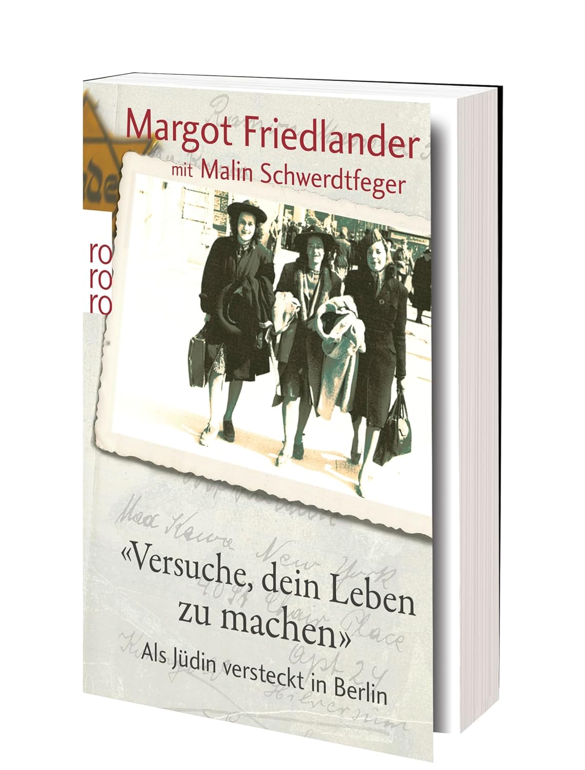 "Versuche, dein Leben zu machen": Als Jüdin versteckt in Berlin