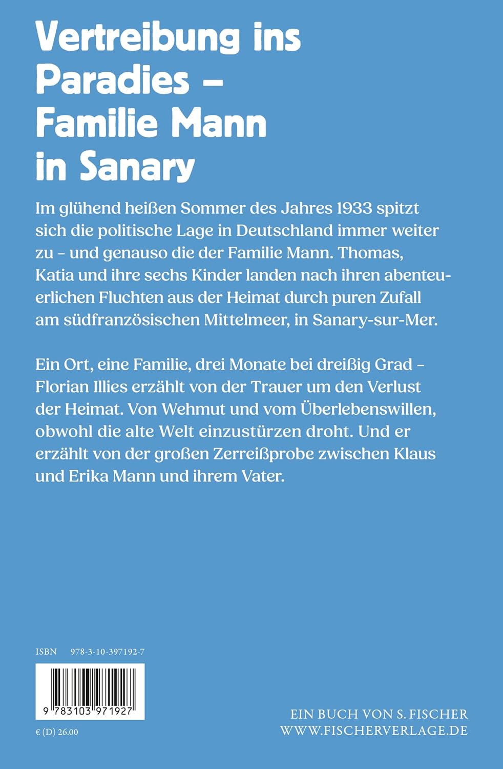 Wenn die Sonne untergeht: Familie Mann in Sanary 