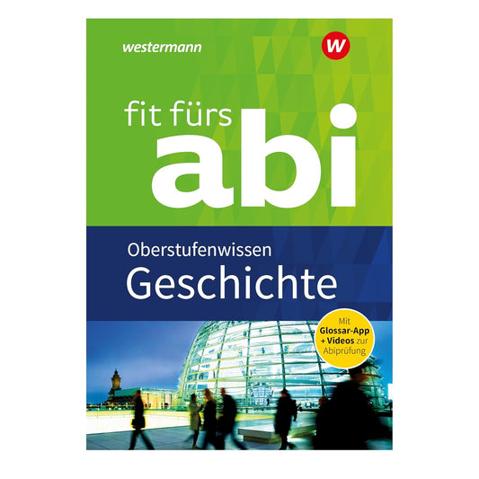 fit fürs abi - Oberstufen - wissen Geschichte - The German Bookstore ZA