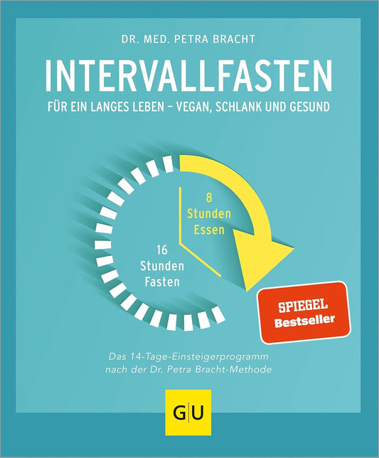 Intervallfasten: Für ein langes Leben - schlank und gesund - The German Bookstore ZA