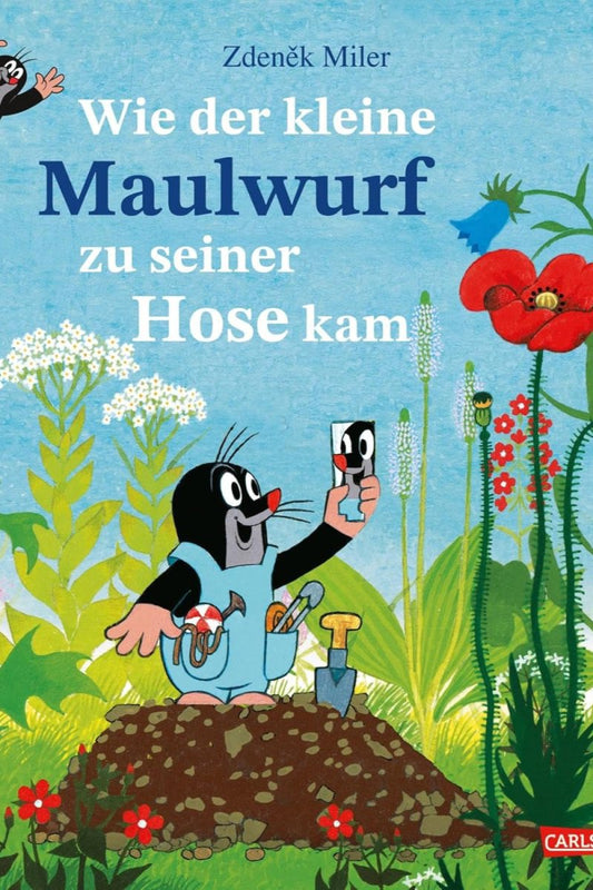 Wie der kleine Maulwurf zu seiner Hose kam - The German Bookstore ZA