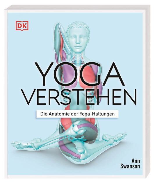 Yoga - Die Anatomie verstehen - The German Bookstore ZA